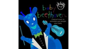 Baby Einstein - Baby Beethoven (2002 CD) Part 1 in G Major