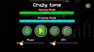 Geometry Dash crazy time gg? самое сложное видео?