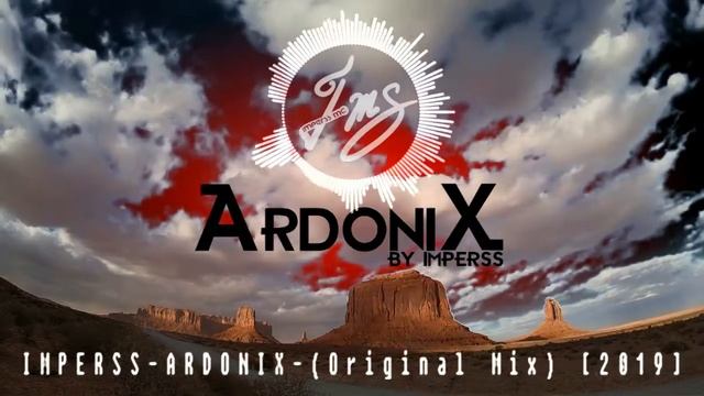 Imperss - Ardonix - (Original Mix) [2019] Melodic House смотреть онлайн