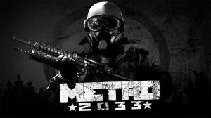 Metro 2033 Redux