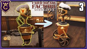 УЛУЧШЕНИЕ РОБОТА! 3 Chocolate Factory Simulator