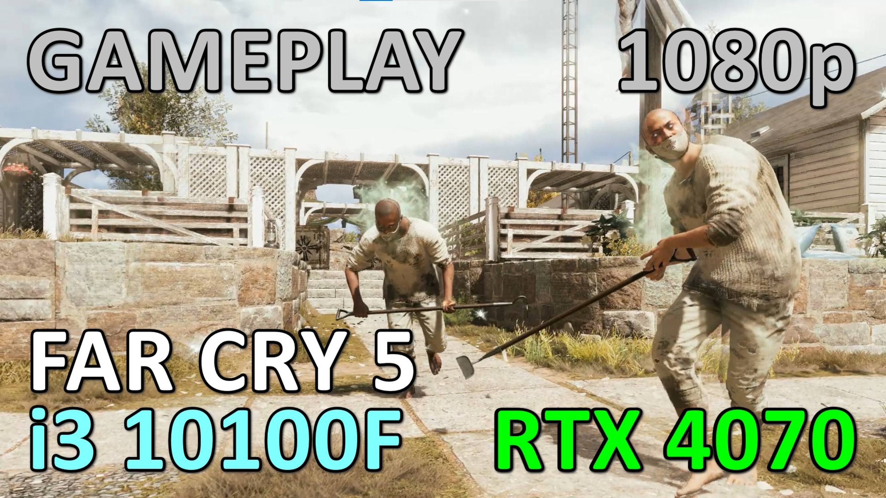 i3 10100F + RTX 4070 / FAR CRY 5 / GAME PLAY