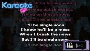 Selena Gomez - Single Soon (KARAOKE - CHORDS)