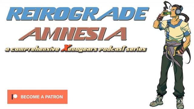 Xenogears Podcast 18: Dry Crumbly Conversation Escape Ignas  Adrift at Sea