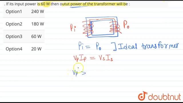 Primarywinding and secondarywindingof a transformerhas 100 and 300 turnsrespectively .If itsinpu... смотреть онлайн