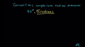 Converting degree measure into radian measure