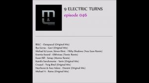 Michael & Levan - 9 Electric Turns Episode 46 Proton Radio