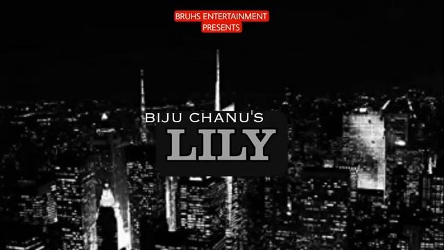 Lily — (21) | Mona | Biju Chanu смотреть онлайн