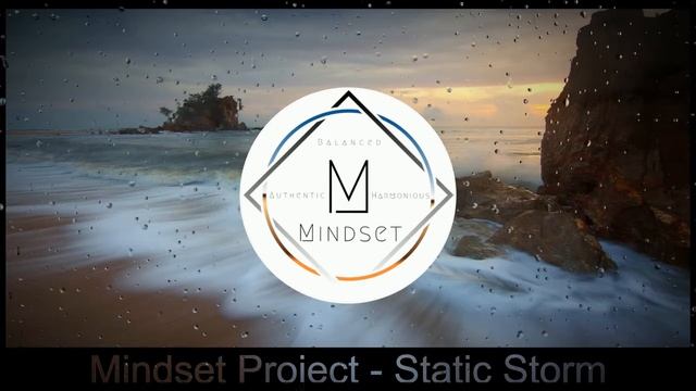 Mindset Project - Static Storm смотреть онлайн
