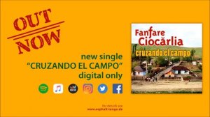 Fanfare Ciocarlia _ Cruzando El Campo _ single _Cruzando El Campo_