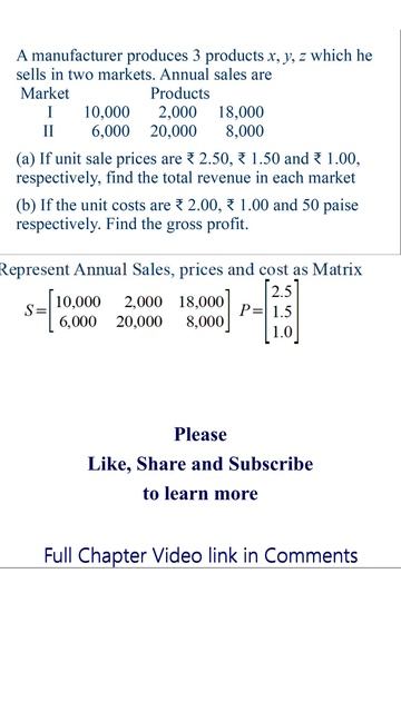 Using matrix find Revenue and profit from sales, price and cost for 3 products in 2 markets.