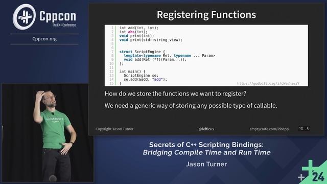 Secrets of C++ Scripting Bindings: Bridging Compile Time and Run Time - Jason Turner - CppCon 2024