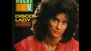 Rocky M - Disco Lady (Italo Disco)