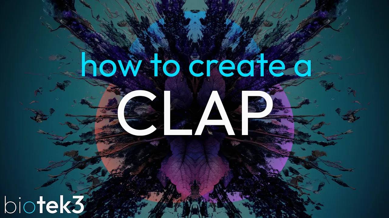 Tracktion BioTek 3: How to Create Clap