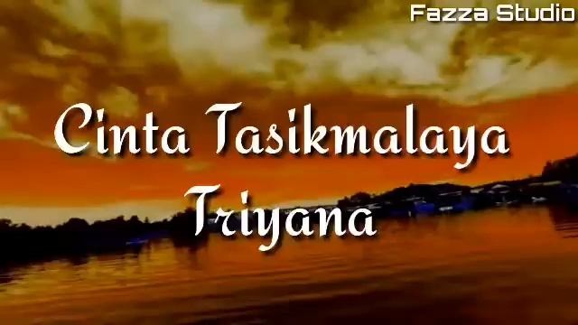 Cinta Tasikmalaya - Triyana [ Lirik ] смотреть онлайн