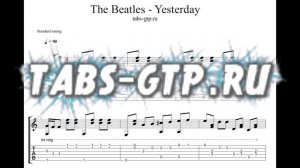Yesterday The Beatles - ноты и табы для гитары