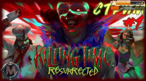 Killing Time: Resurrected. Отличный РЭТРО шутер с Panasonic 3DO? [СТРИМ №1]