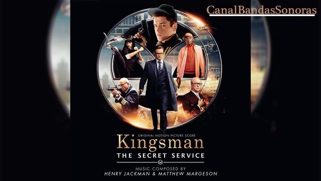 Kingsman: El Servicio Secreto - Soundtrack 02 The Medallion - HD