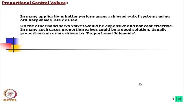 mod-10 lec-10 Hydraulic Servomechanism and Servo and Proportional Control Valves