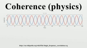 Coherence (physics)