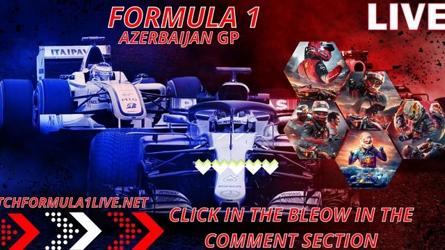 Watch Azerbaijan GP LIvE Stream || Formula 1 смотреть онлайн