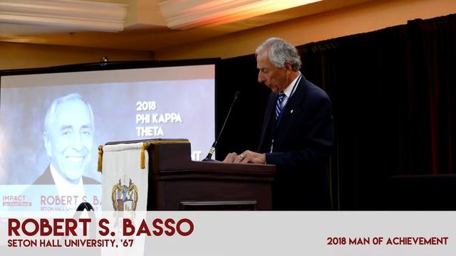 Phi Kappa Theta Fraternity - Robert S. Basso - 2018 Man of Achievement смотреть онлайн