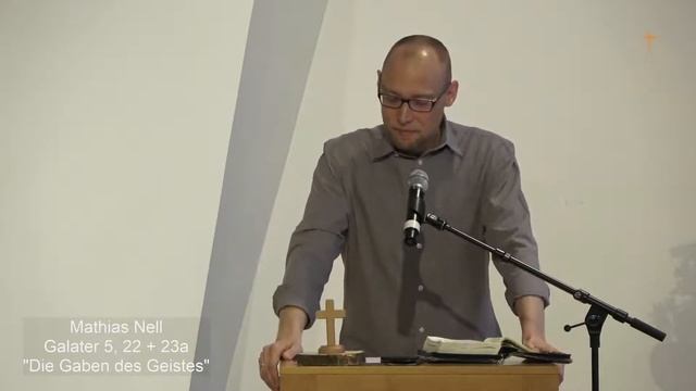 Ein neuer Charakter: Die Frucht des Heiligen Geistes - Predigt zu Gal 5,22f. смотреть онлайн