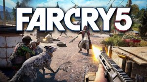 FAR CRY 5 | Прохождение 1 Часть | (Без комментариев)