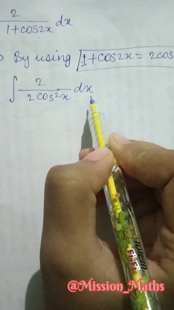 integrate 21cos2x dx class12maths integration youtubeshorts