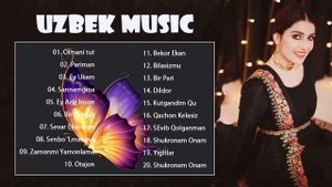 TOP 50 UZBEK MUSIC  - Узбекская музыка  - узбекские песни
