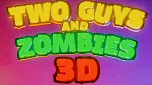 Two guys and zombie