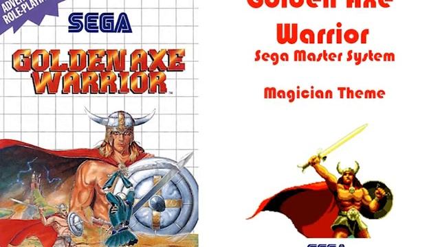 Golden Axe Warrior, Sega Master System Track: Magician Theme смотреть онлайн
