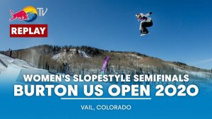 Women's Slopestyle Semifinals | Burton US Open 2020 - FULL REPLAY