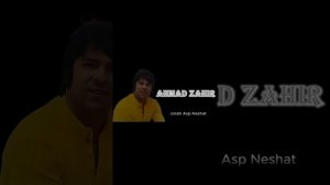 Ahmad Zahir Jorab Asp Neshan(720P_HD)_1.mp4