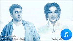 Эльчин Кулиев & Зарина Тилидзе - Bu qala dashli qala