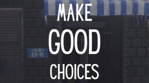 САМИ ИГРАЙТЕ В ЭТУ ИГРУ ► Make Good Choices ► ПРОХОЖДЕНИЕ