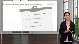 1.07 Altered Mental Status (AMS)- Common Causes