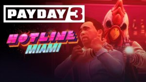 Payday 3 x Hotline Miami - Официальный Трейлер Набора Персонажей