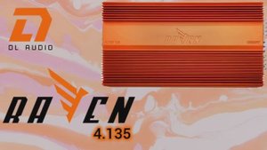 Мощный 4 канальный усилитель АБ класс с заявкой 2.400. Raven 4.135 от Dl audio.
