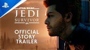 Star Wars Jedi Survivor - Official Story Trailer