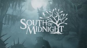 Трейлер игры South of Midnight