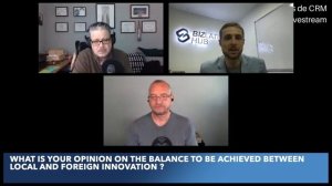 What is your opinion on the balance to be achieved between local and foreign innovation? - CMR