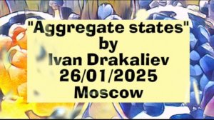 "Aggregate States" (Audio Only)