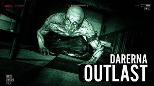 Outlast / Тушим пожар (4)