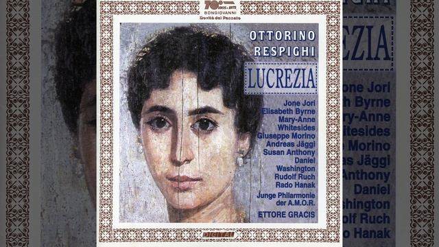 Lucrezia, P. 180: Scene 2: E piangeva la misera (Lucrezia, Venilia, Servia, Tarquinio) смотреть онлайн