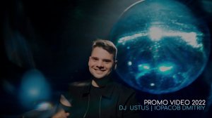 DJ USTUS PROMO VIDEO 2022