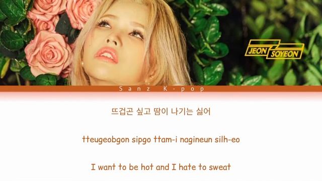 GI -DLE Jeon Soyeon Beam Beam  Han Rom  Eng Color Coded Lyrics Video