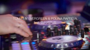 Tomas Nevergreen & Polina Rafeeva (feat. Dj Ustus)