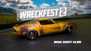 Wreckfest car - Mini RC drift club