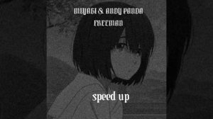 MiyaGI & Andy Panda - Freeman (speed up)